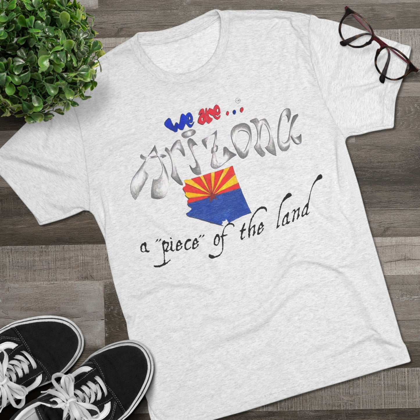 We are... Arizona Unisex Tri-Blend Crew Tee