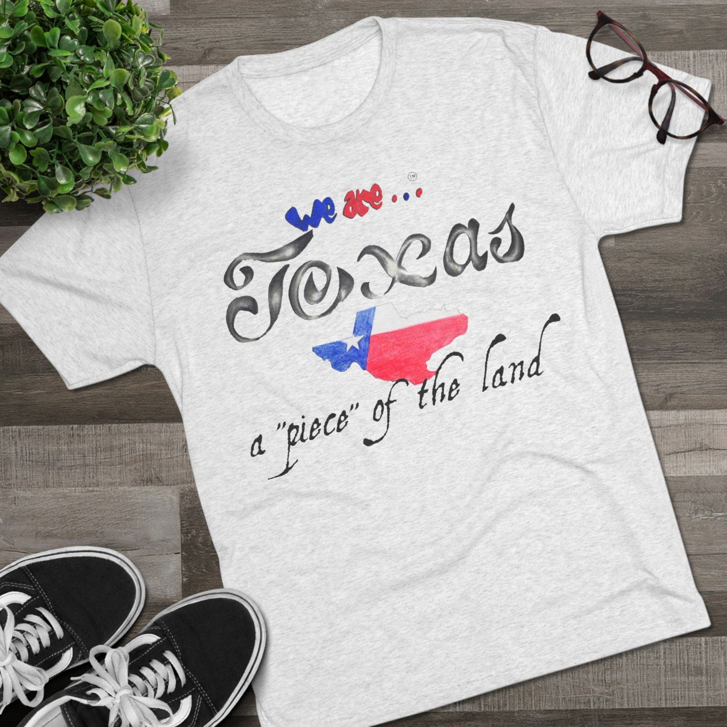 We are... Texas Unisex Tri-Blend Crew neck