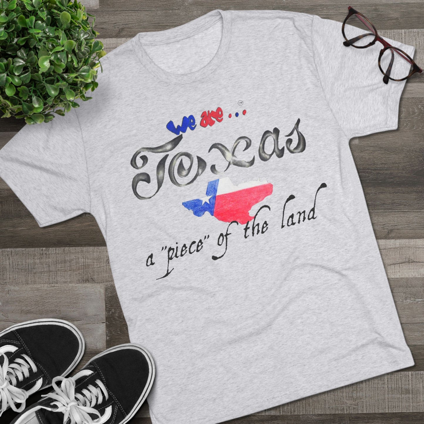 We are... Texas Unisex Tri-Blend Crew neck