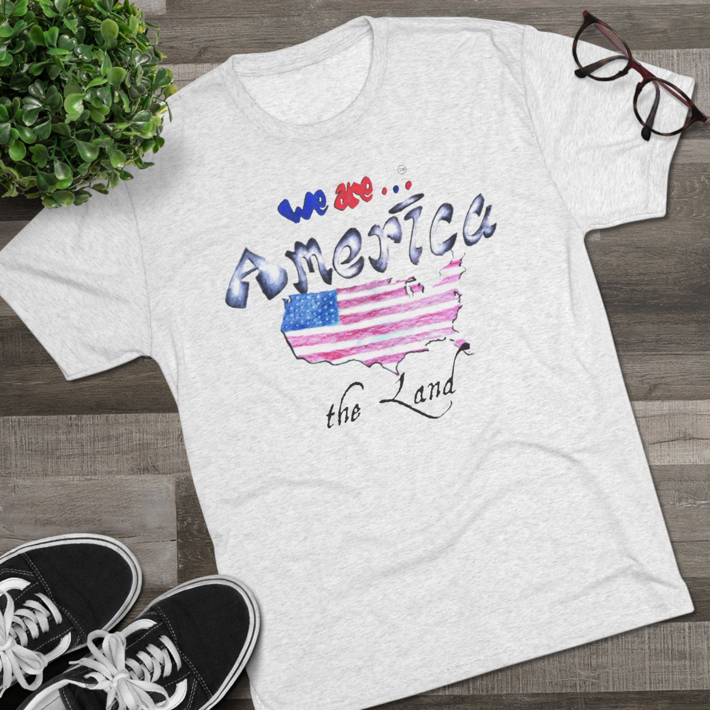 We are... A Unisex Tri-Blend Crew Tee