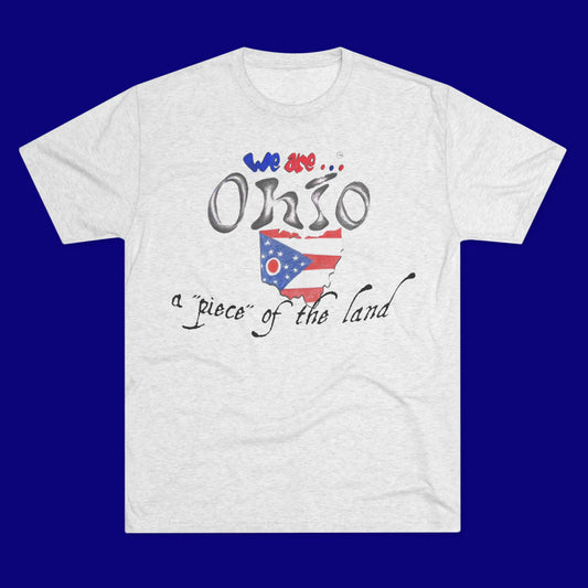 We are... Ohio Unisex Tri-Blend Crew Tee